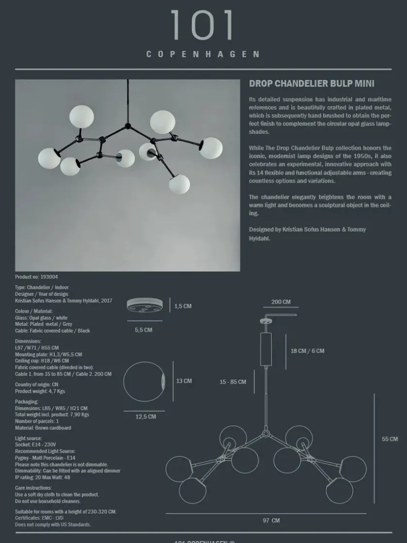 101 Copenhagen Drop Bulp Chandelier, mini grey fra> Spots|Lysekroner